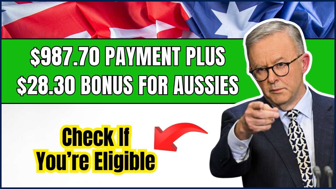$987.70 Payment Plus $28.30 Bonus for Aussies