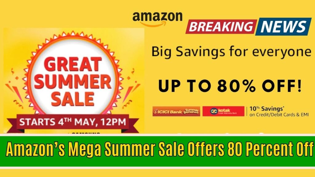 Amazon’s Mega Summer Sale Offers 80 Percent Off – Don’t Miss These Shocking Discounts