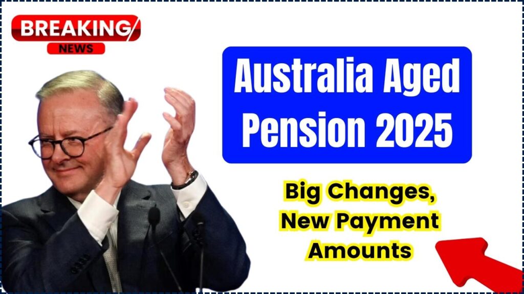 Australia Aged Pension 2025