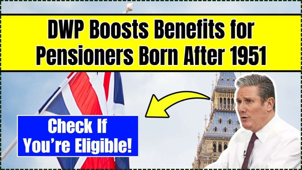 DWP Boosts Benefits for Pensioners