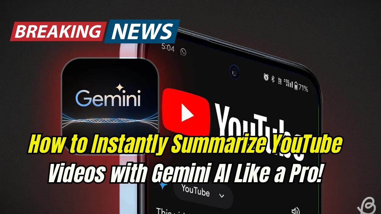 How to Instantly Summarize YouTube Videos with Gemini AI Like a Pro!
