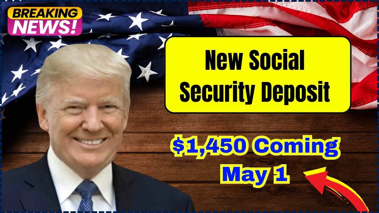 New Social Security Deposit