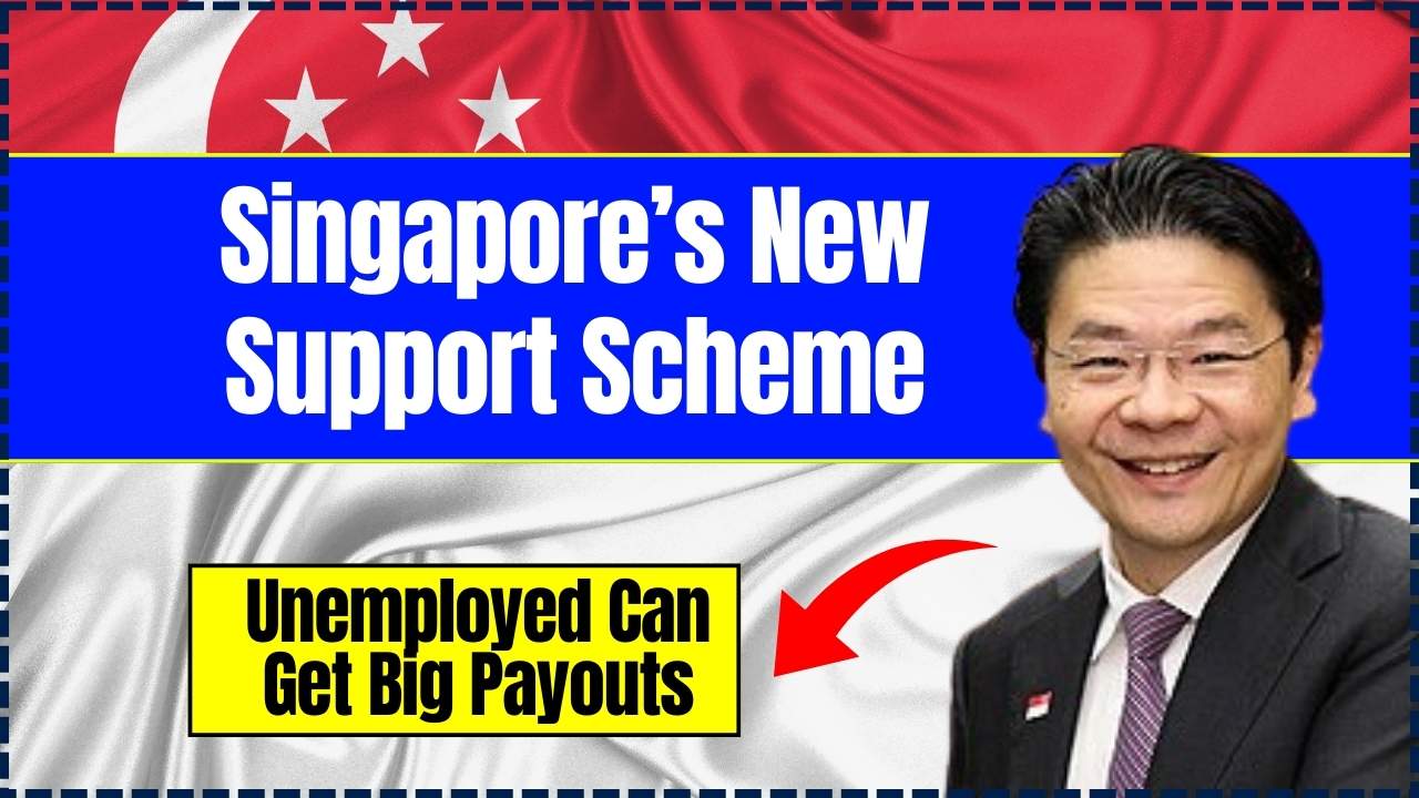 Singapore’s New Support Scheme