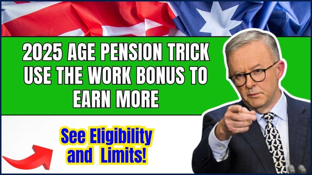 2025 Age Pension Trick