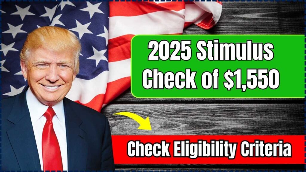 2025 Stimulus Check of $1,550