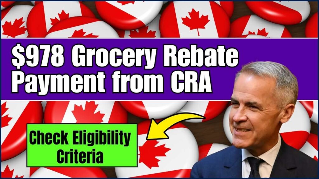 $978 Grocery Rebate Payment from CRA