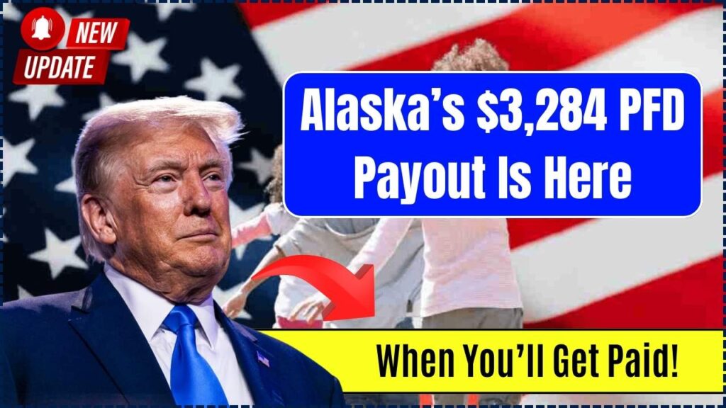 Alaska’s $3,284 PFD Payout Is Here