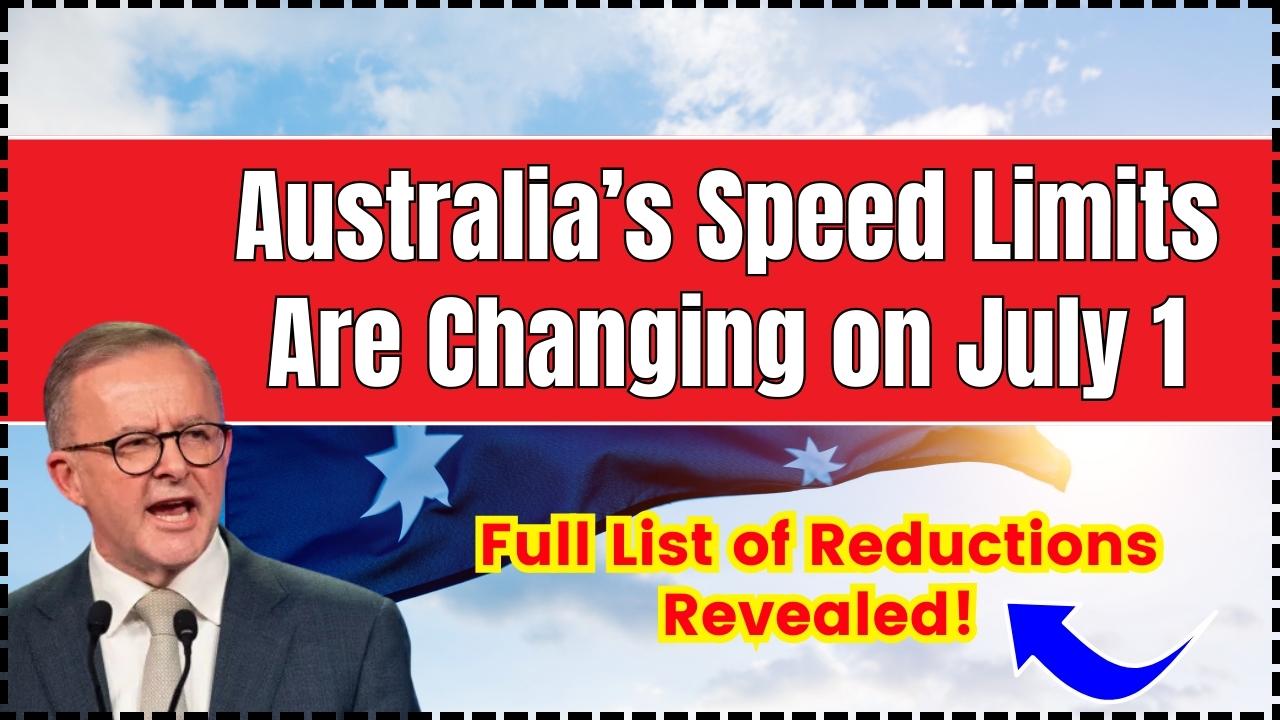 Australia’s Speed Limits Are Changing on July 1