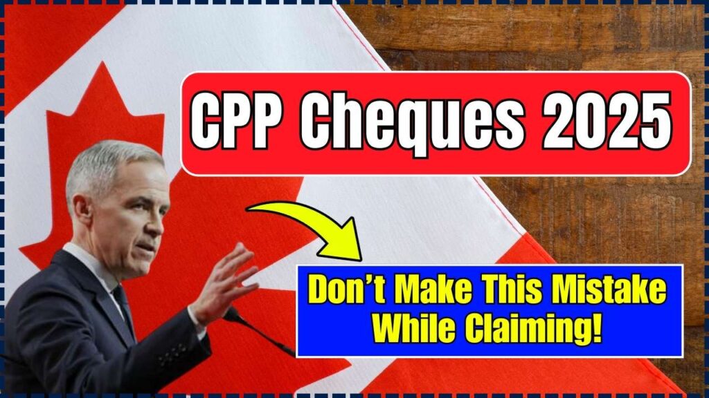 CPP Cheques 2025