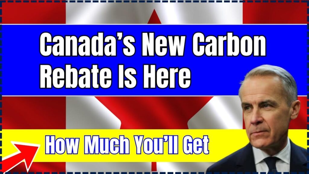 Canada’s New Carbon Rebate Is Here