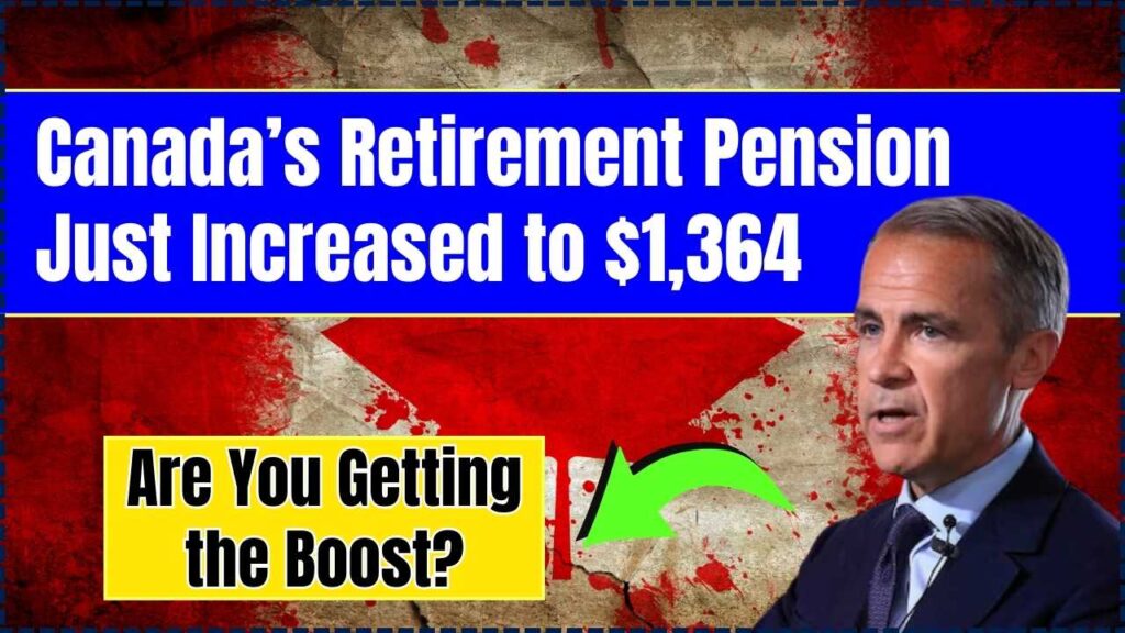 Canada’s Retirement Pension Just Increased to $1,364