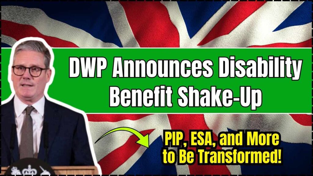 DWP Announces Disability Benefit Shake-Up