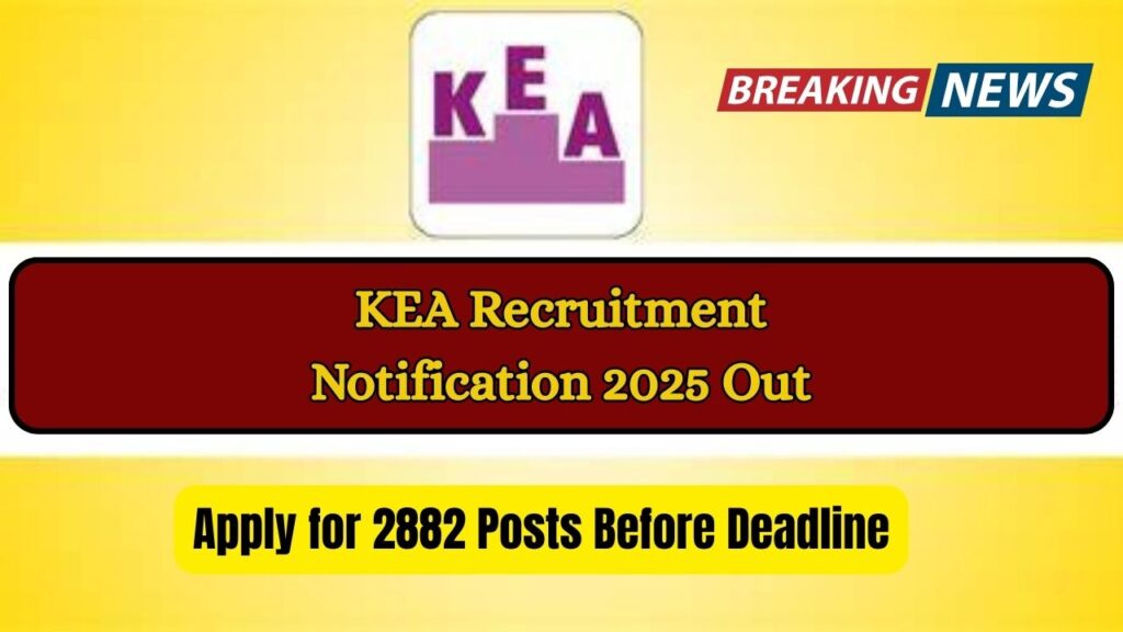 KEA Recruitment Notification 2025 Out—Apply for 2882 Posts Before Deadline