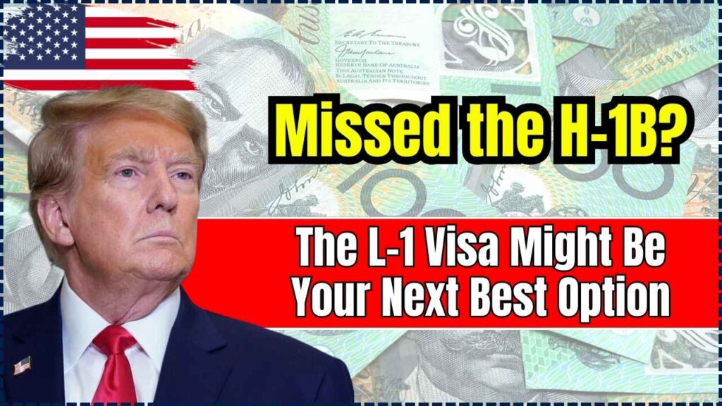 L-1 Visa Might Be Your Next Best Option