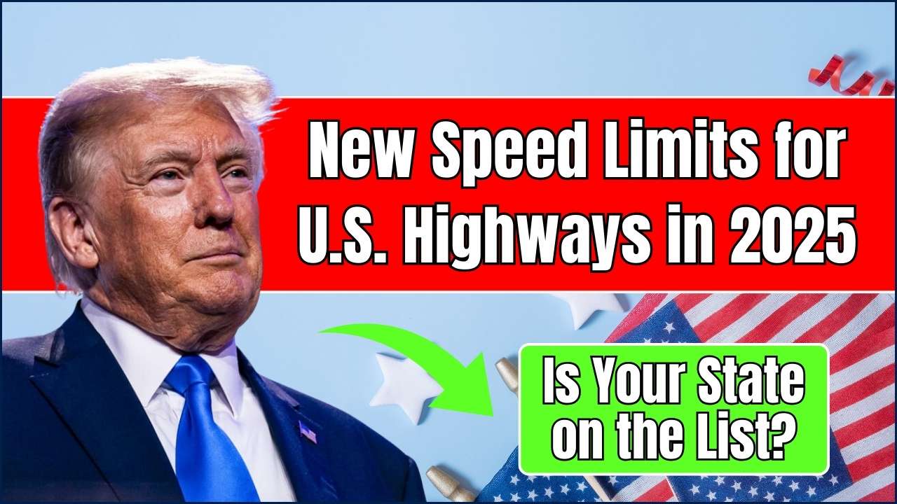 New Speed Limits for U.S. Highways in 2025