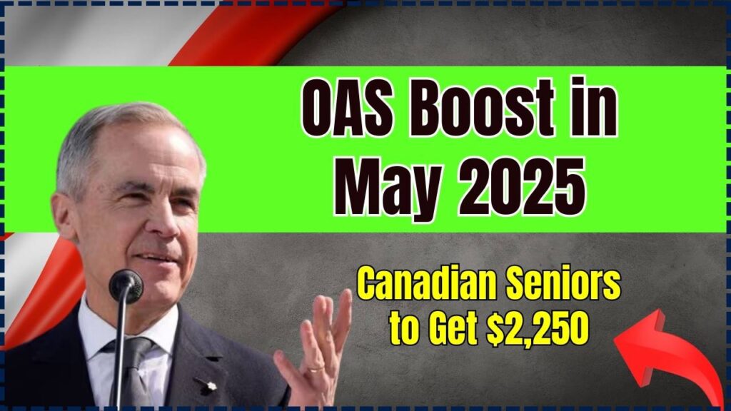 OAS Boost in May 2025