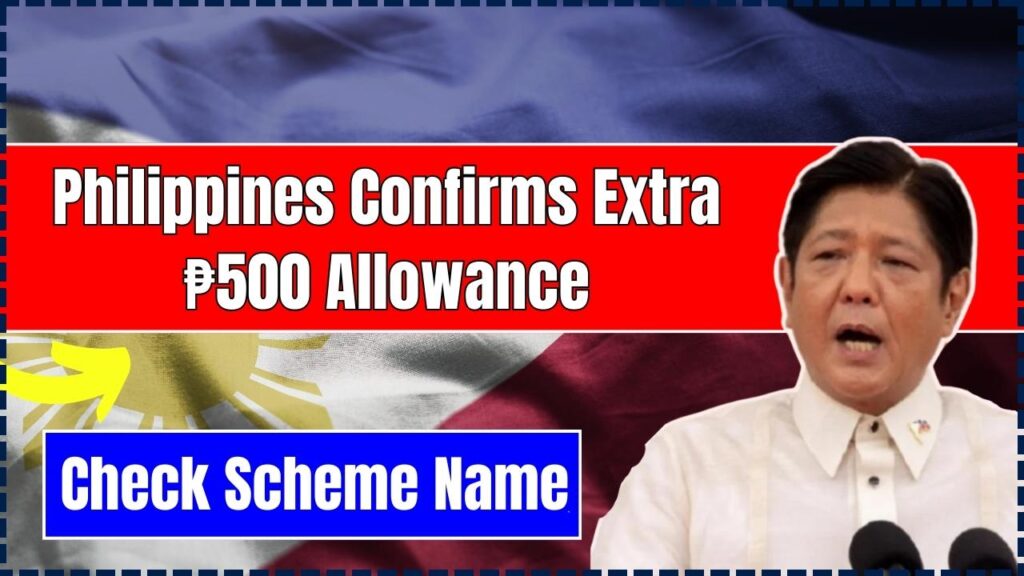 Philippines Confirms Extra ₱500 Allowance
