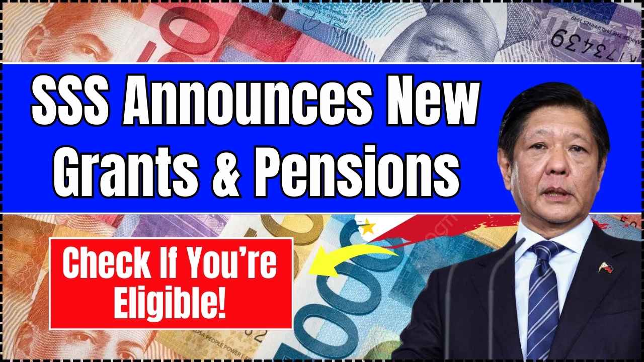 SSS Announces New Grants & Pensions for 2025