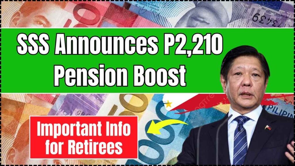 SSS Announces P2,210 Pension Boost in 2025