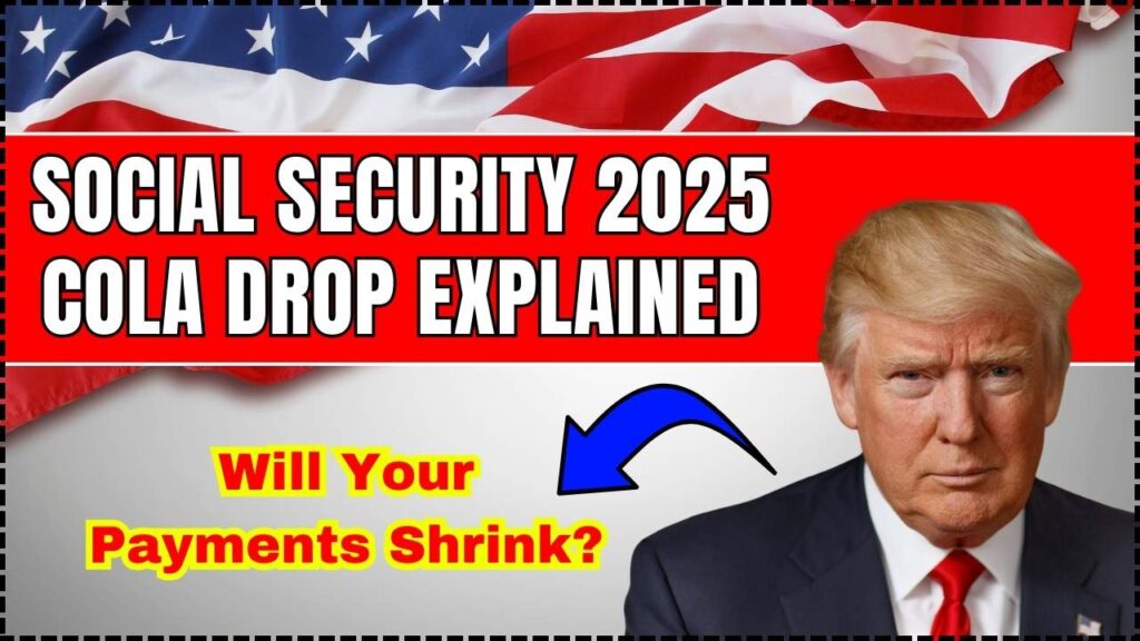Social Security 2025 COLA Drop Explained