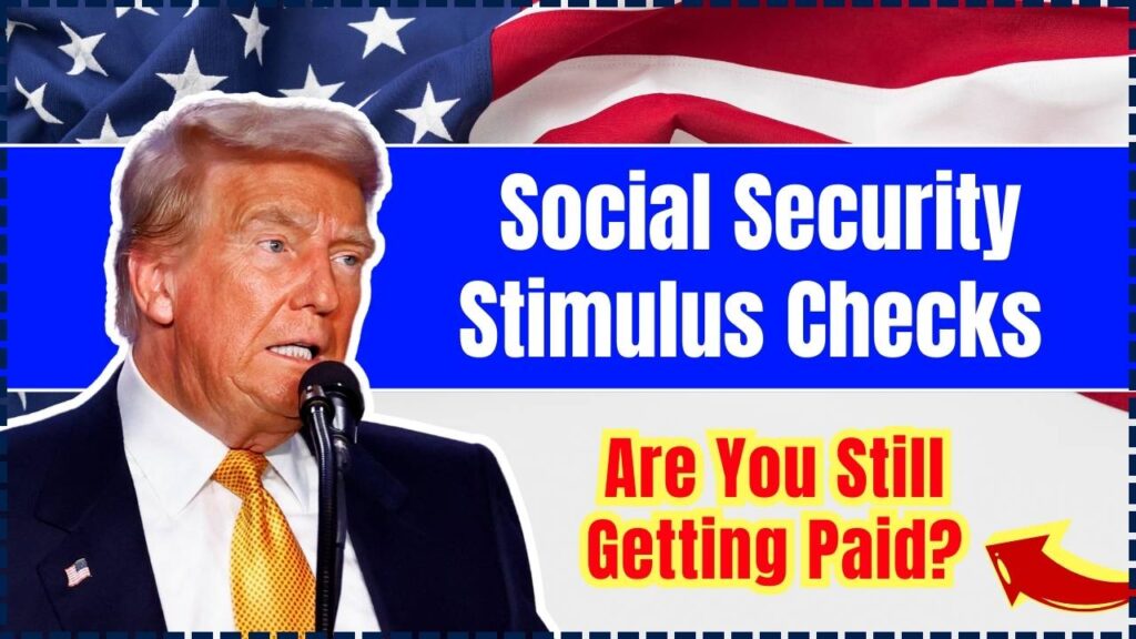 Social Security Stimulus Checks Delayed